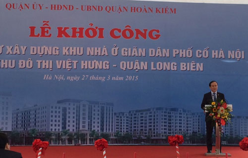 Phó Chủ tịch UBND TP Nguyễn Ngọc Tuấn đánh giá giãn dân phố cổ là dự án có ý nghĩa trong quy hoạch chung xây dựng Thủ đô.