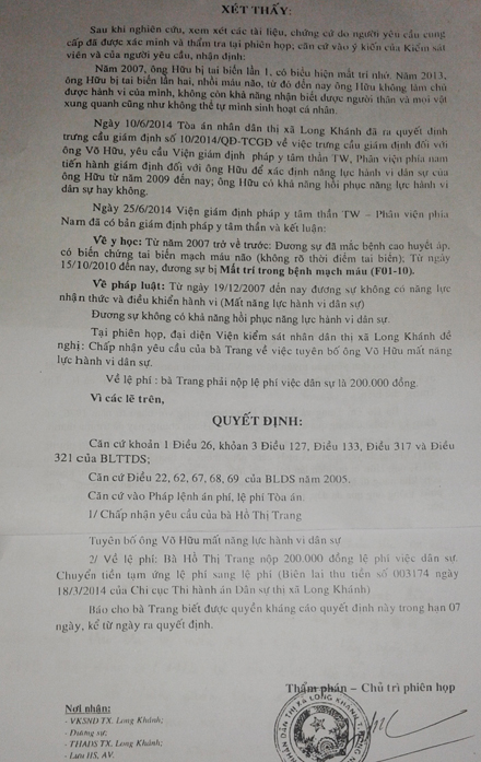 Tòa án Long Khánh khẳng định ông Hữu mất năng lực hành vi dân sự từ năm 2007 đến nay.