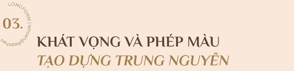 KÝ ỨC ‘TRUNG NGUYÊN’ TRONG NỖI NHỚ CỦA ‘NỮ HOÀNG CÀ PHÊ’ LÊ HOÀNG DIỆP THẢO - Ảnh 9.