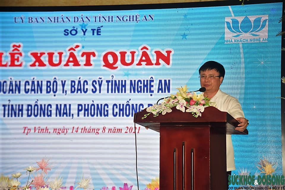 Nghệ An: Tiếp tục cử 30 cán bộ y, bác sĩ hỗ trợ tỉnh Đồng Nai chống dịch COVID-19  - Ảnh 1.