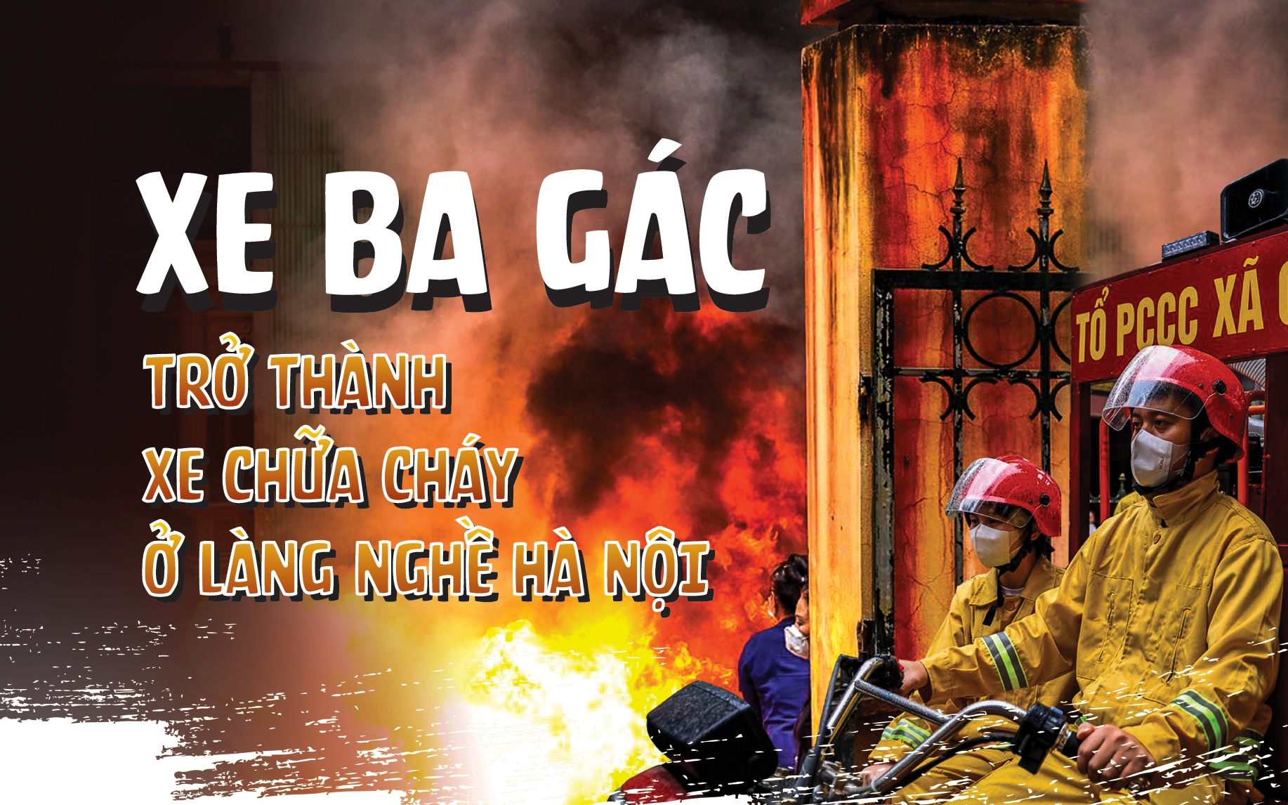 Xe ba gác trở thành xe chữa cháy ở làng nghề Thạch Thất