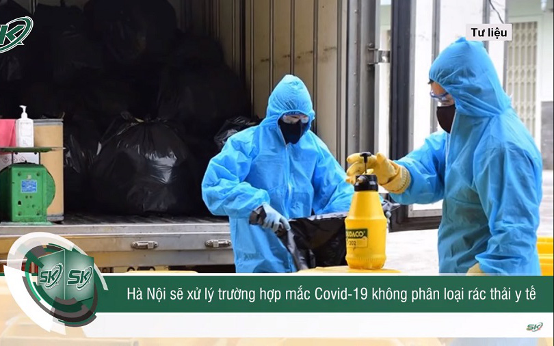 Hà Nội: F0 không phân loại rác thải y tế sẽ bị xử phạt nghiêm