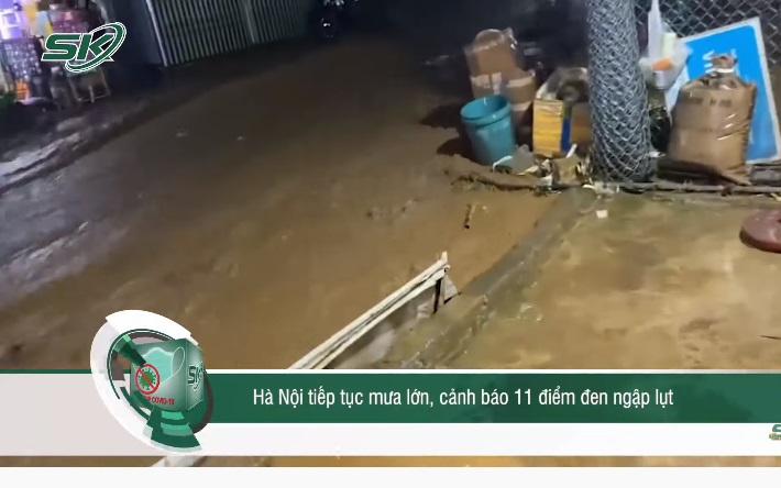 Hà Nội tiếp tục mưa lớn, cảnh báo 11 điểm đen ngập lụt 