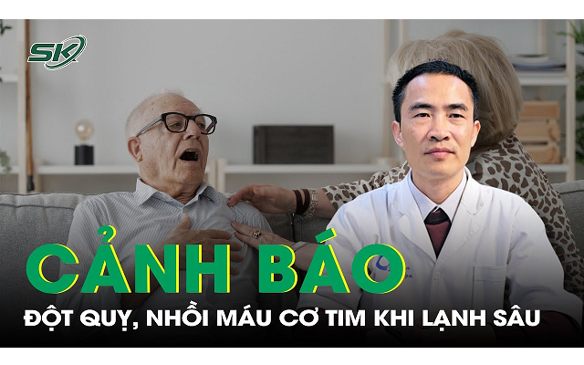 Cảnh báo nguy cơ đột quỵ, nhồi máu cơ tim khi thời tiết lạnh