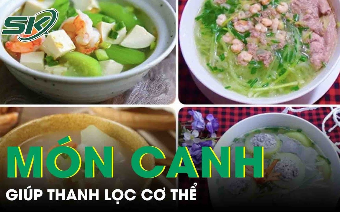 Những món canh đơn giản, rẻ tiền giúp thanh lọc cơ thể