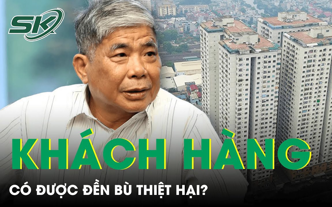 Vụ án Chủ tịch Mường Thanh lừa dối khách hàng: Khách hàng có được đền bù thiệt hại?