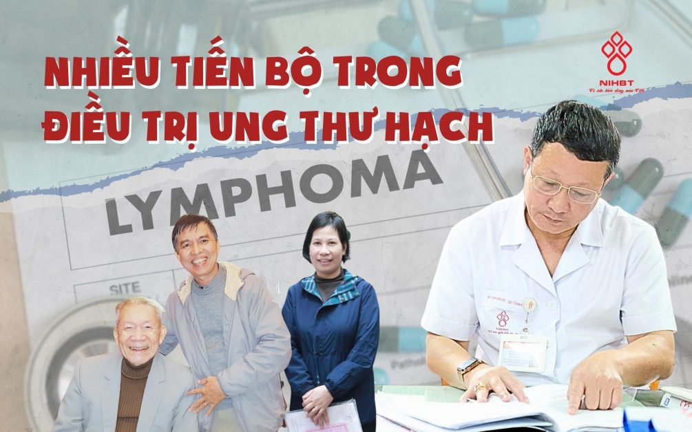 Nhiều tiến bộ trong điều trị ung thư hạch