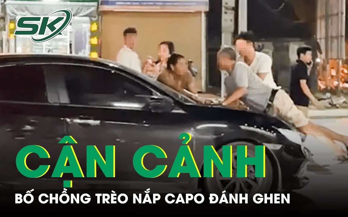 Cận cảnh clip bố chồng trèo lên nắp capo ô tô đánh ghen cho con dâu