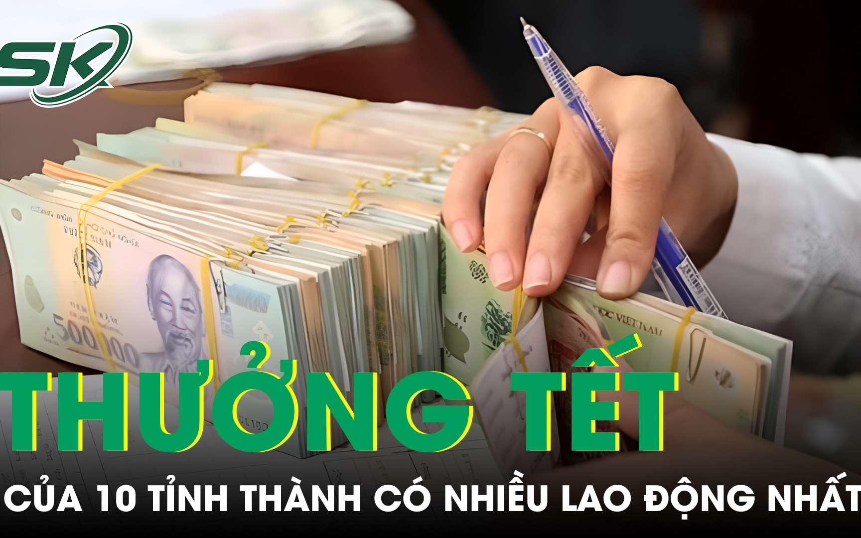 Bất ngờ thưởng Tết Nguyên đán 2024 của 10 tỉnh thành nhiều lao động nhất