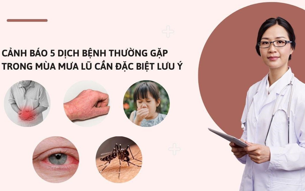 Cảnh báo 5 dịch bệnh thường gặp trong mùa mưa lũ cần lưu ý