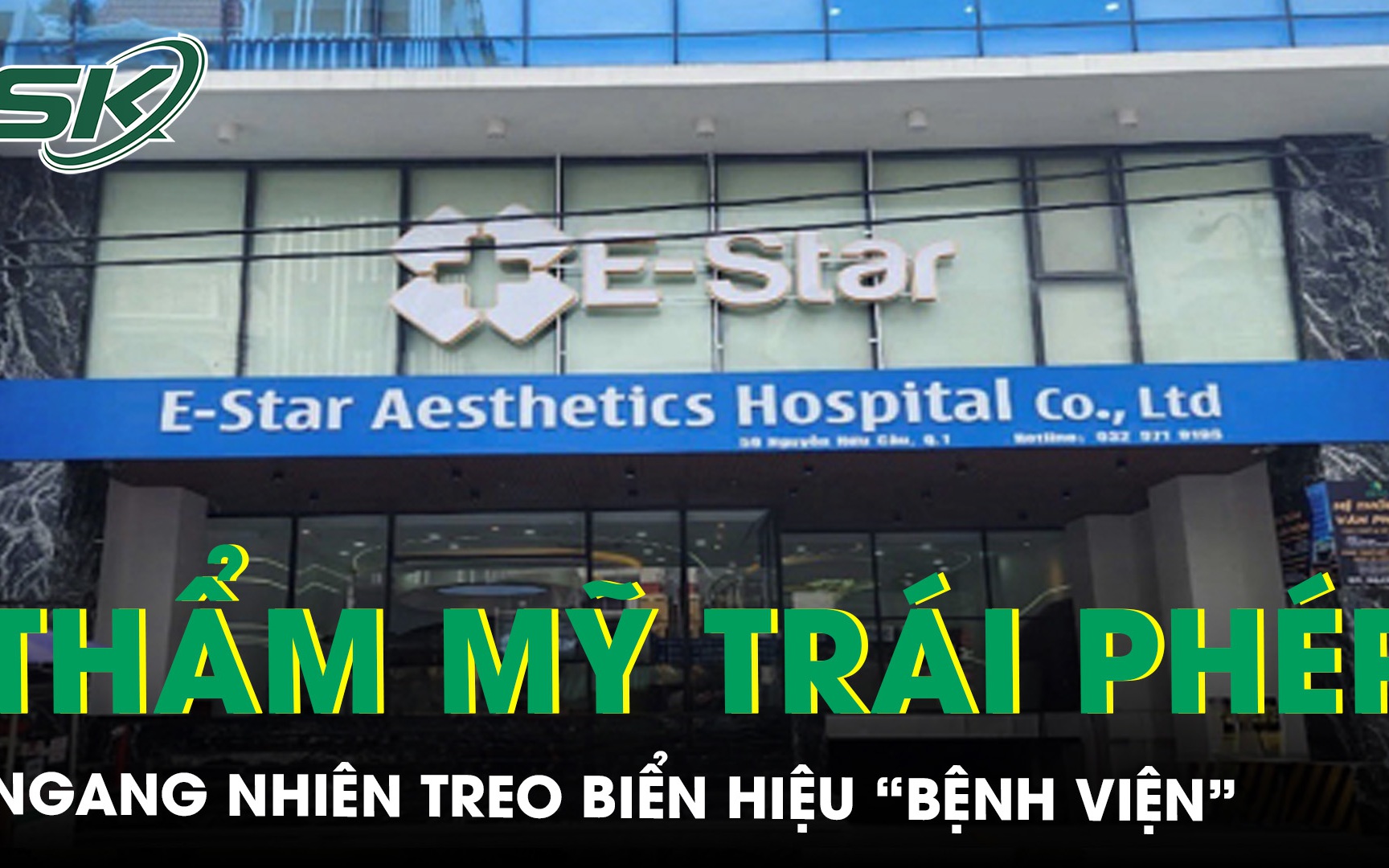 Cơ sở thẩm mỹ trái phép ngang nhiên treo biển hiệu "bệnh viện"