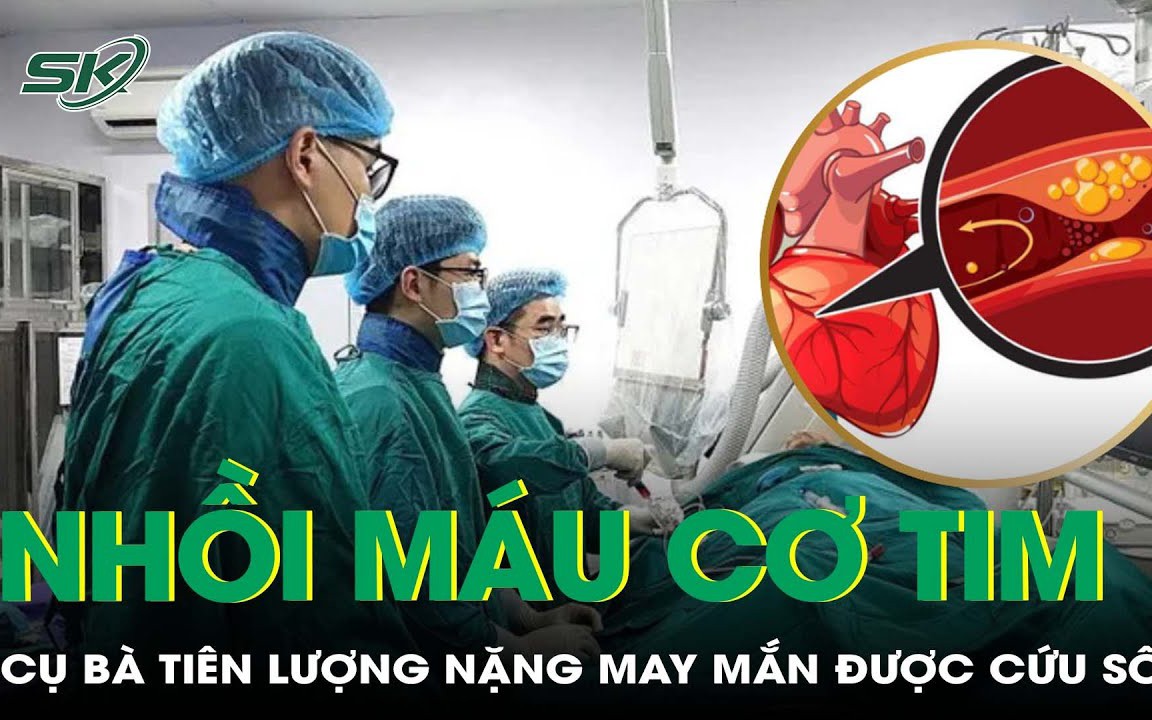 Cứu sống cụ bà 86 tuổi nhồi máu cơ tim cấp tiên lượng nặng