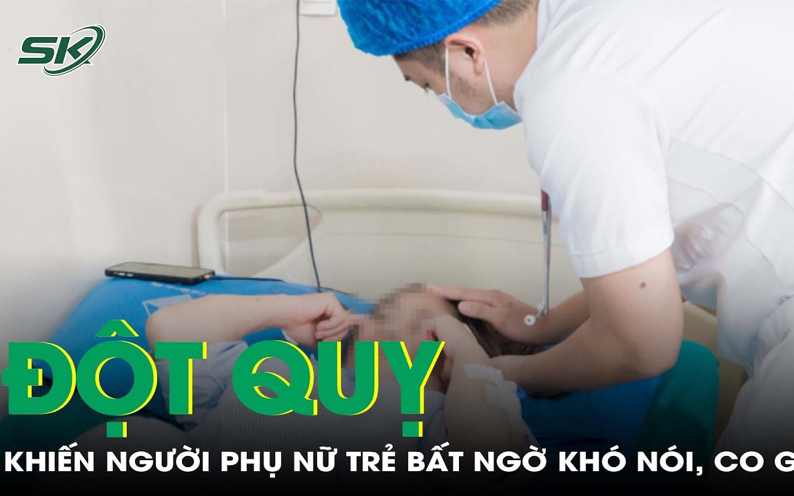 Người phụ nữ trẻ bất ngờ đột quỵ, không nói được khi đang phơi quần áo