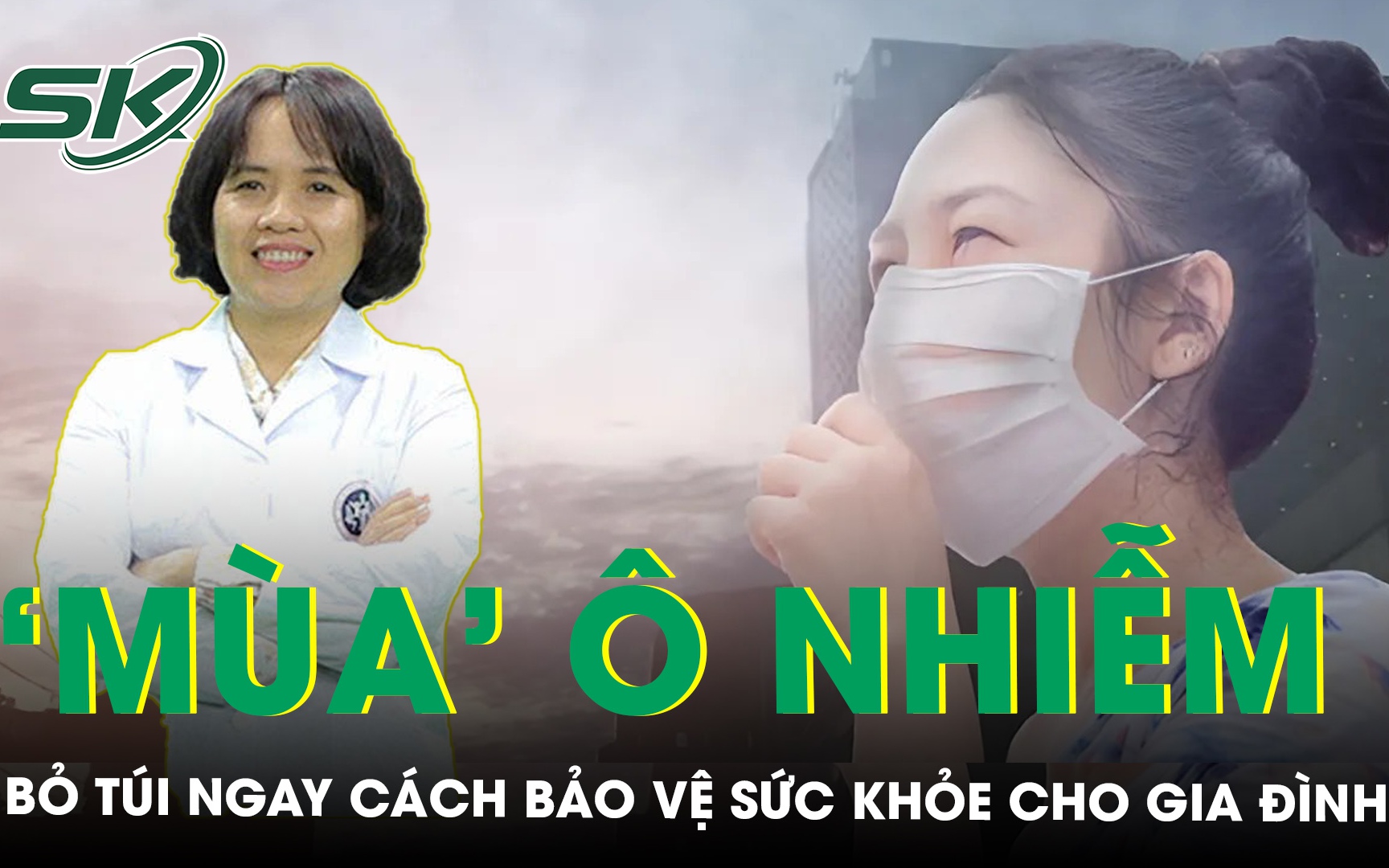 Chuyên gia bật mí cách bảo vệ sức khỏe trong ‘mùa ô nhiễm không khí" ở Hà Nội