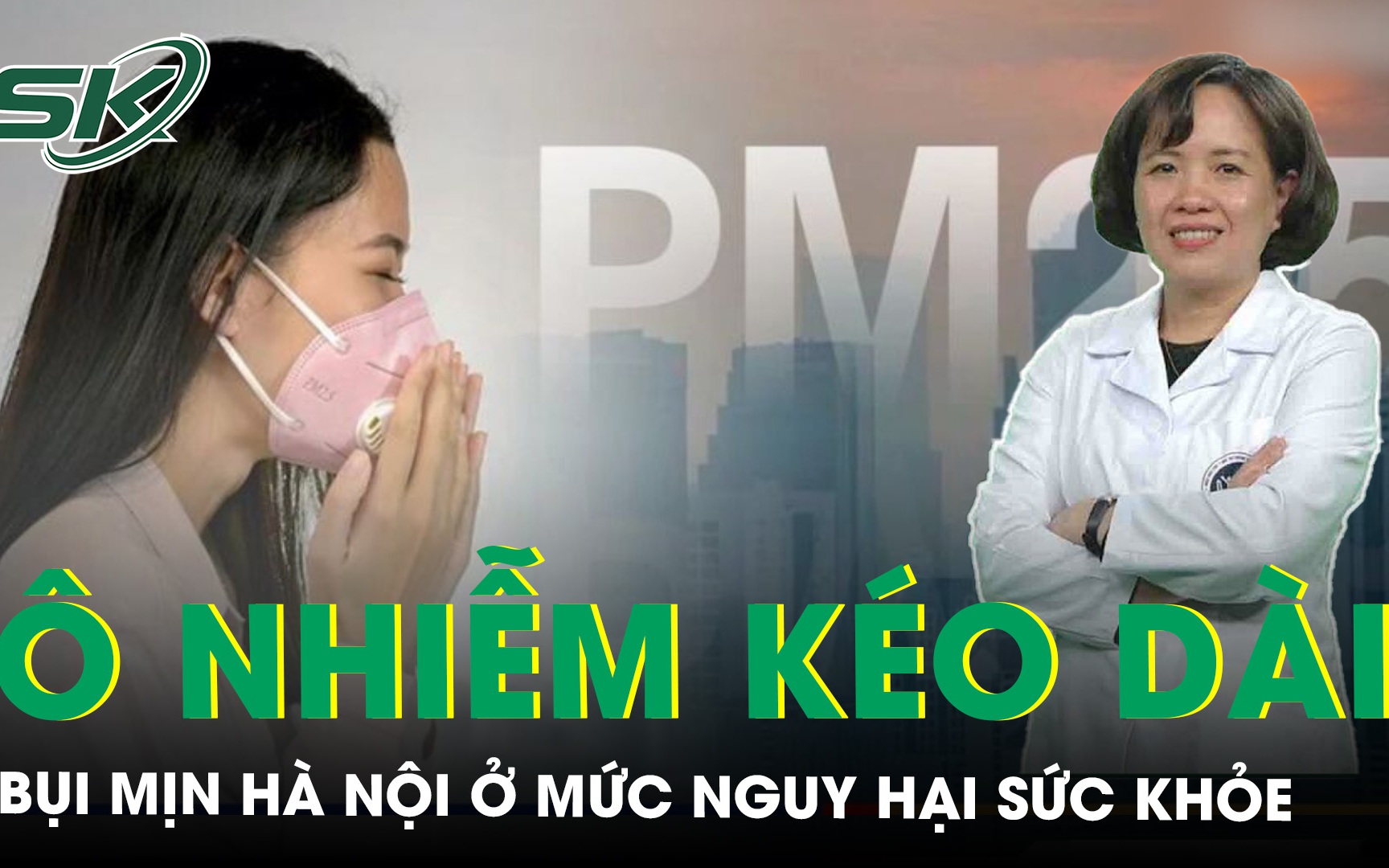 Hà Nội ô nhiễm kéo dài, bụi mịn gây nguy hại sức khỏe