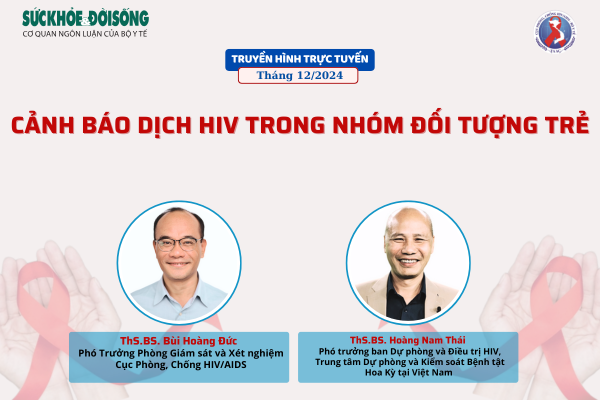 Truyền hình trực tuyến: Cảnh báo dịch HIV trong nhóm đối tượng trẻ- Ảnh 1.