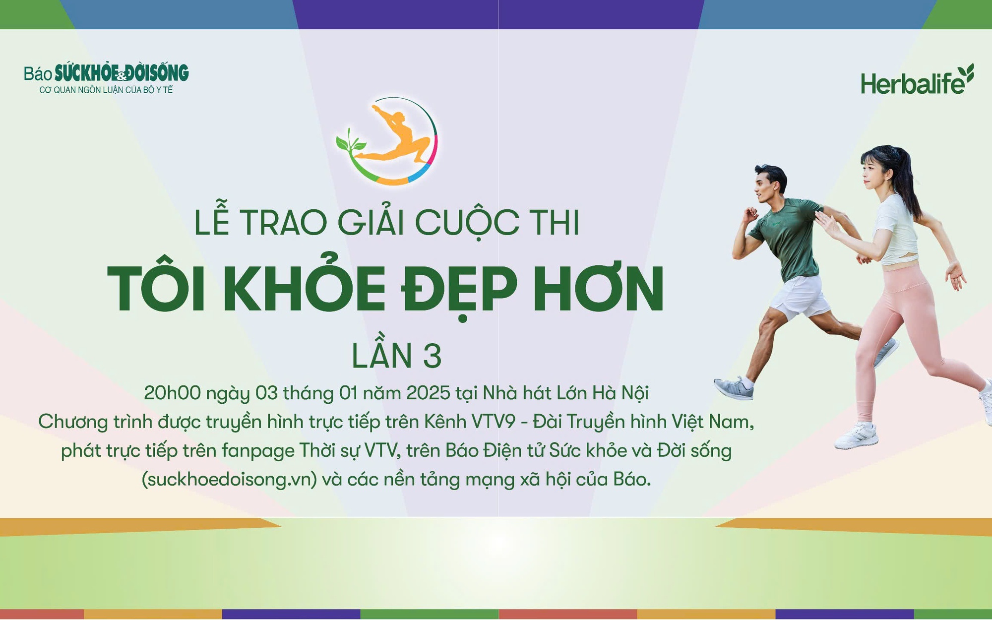 Đón chờ Lễ trao giải cuộc thi TÔI KHỎE ĐẸP HƠN Lần 3 vào 20h00, ngày 3/1/2025