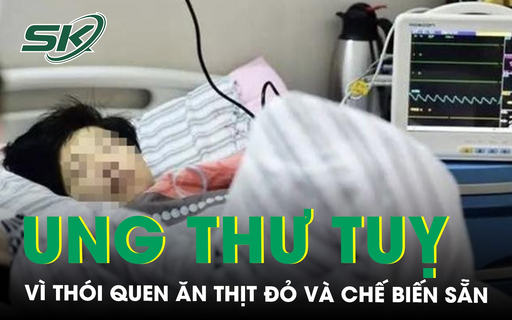 Bất ngờ phát hiện ung thư tuyến tụy giai đoạn cuối vì thói quen ăn thịt đỏ và thịt chế biến sẵn