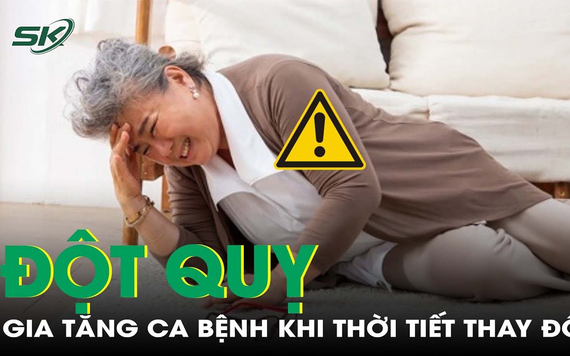 Vì sao thời tiết thay đổi khiến nhiều người bị đột quỵ hơn?