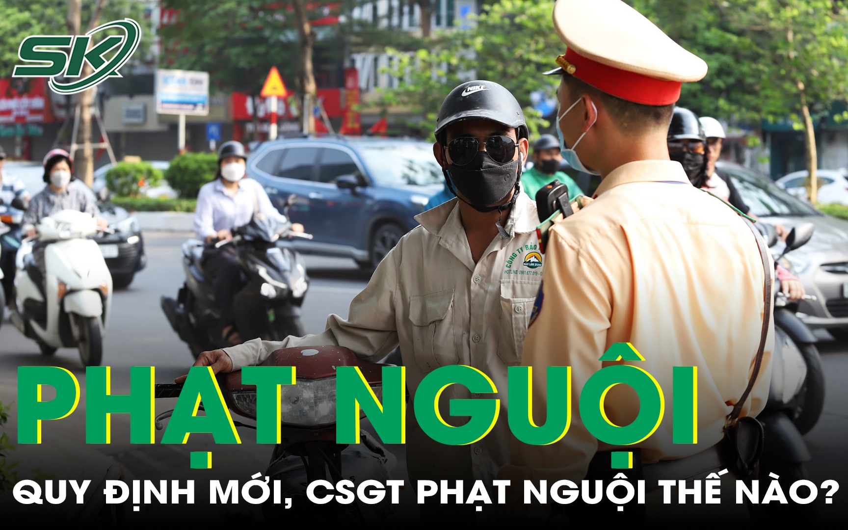 Quy định mới từ 1/1/2025, CSGT sẽ phạt nguội như thế nào?