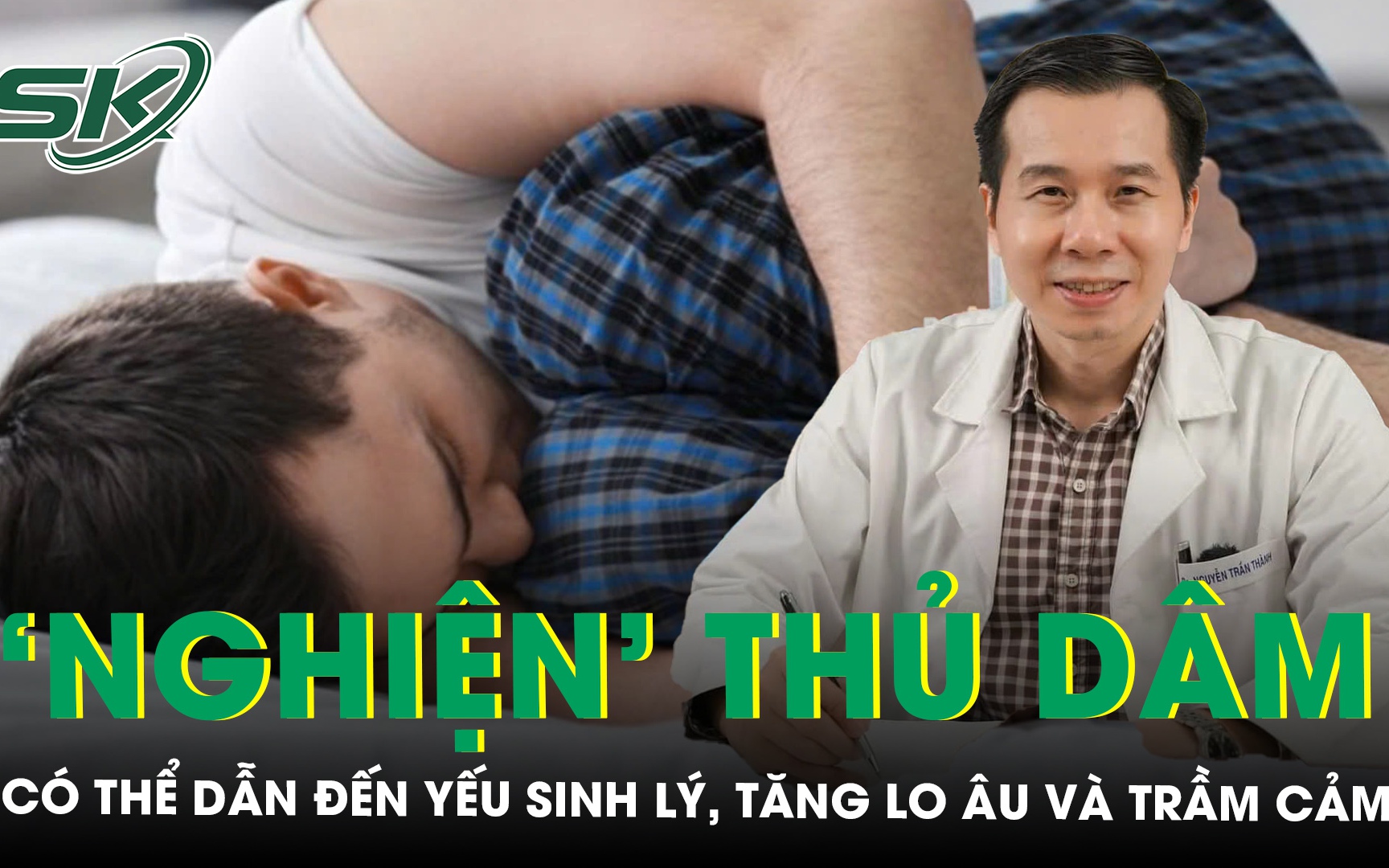 Nam giới ‘nghiện’ thủ dâm có thể dẫn đến yếu sinh lý, tăng lo âu và trầm cảm