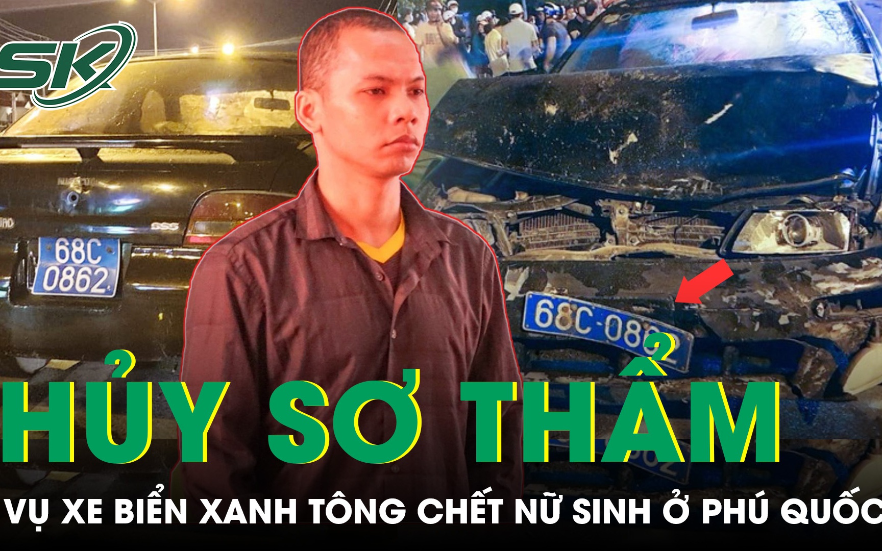 Vì sao tòa hủy án sơ thẩm vụ xe biển số xanh tông chết nữ sinh ở Phú Quốc?