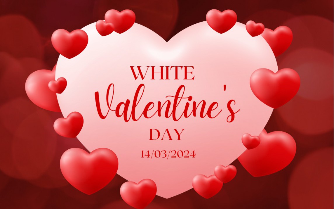 Những lời chúc ngày Valentine trắng 14/3 hay và ngọt ngào nhất