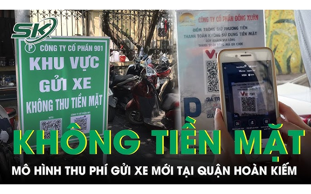 Trải nghiệm mô hình thu phí gửi xe không dùng tiền mặt tại quận Hoàn Kiếm, TP Hà Nội