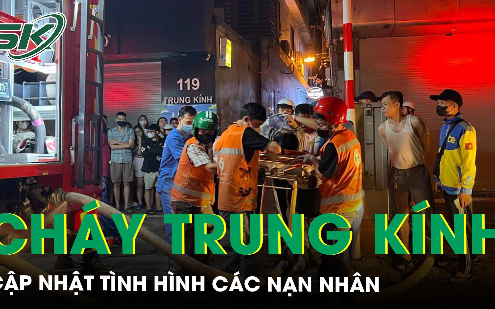 Nóng: Tình hình nạn nhân vụ cháy nhà trọ Trung Kính, cập nhật số thương vong