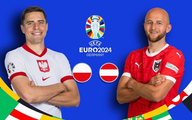Nhận định, dự đoán tỉ số trận Ba Lan vs Áo: &quot;Đại bàng trắng&quot; Ba Lan sẽ &quot;gãy cánh&quot;