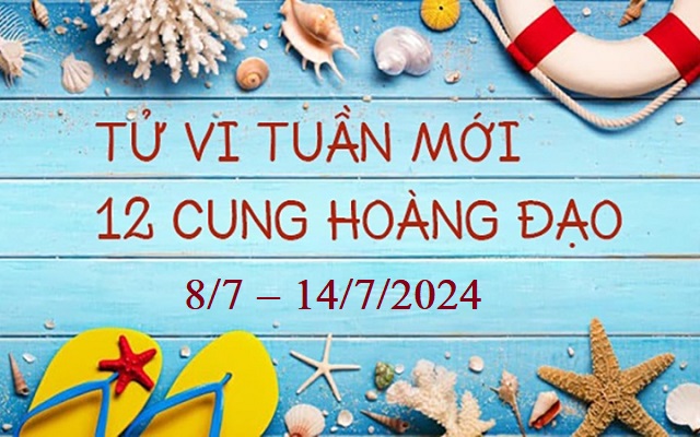 Tử vi tuần mới 12 cung hoàng đạo từ 8/7 - 14/7/2024: Nhân Mã suôn sẻ, Thiên Bình ổn định