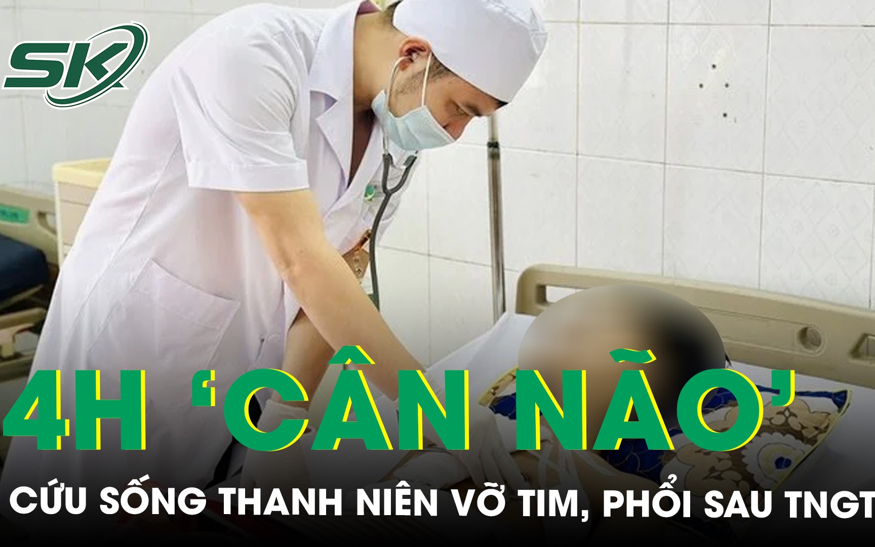 Thanh niên 21 tuổi vỡ tim, dập phổi do tai nạn giao thông