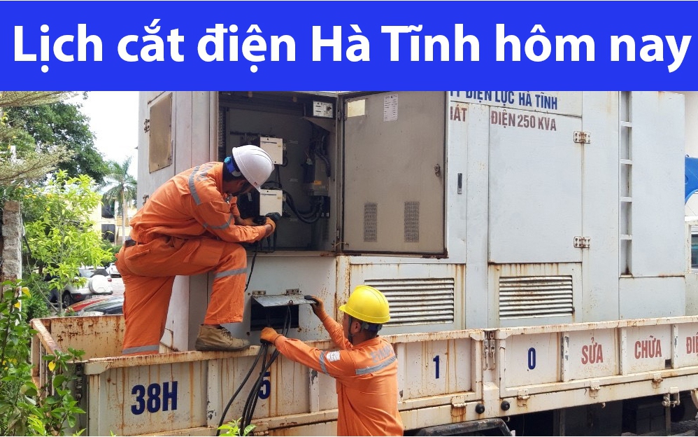 Lịch cắt điện hôm nay Thứ 3 ngày 20/8/2024 tại Hà Tĩnh