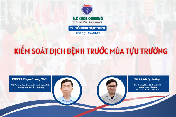 Truyền hình trực tuyến: Kiểm soát dịch bệnh trước mùa tựu trường- Ảnh 1.