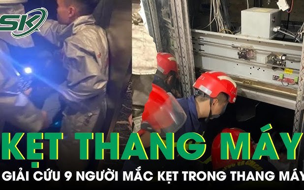 10 phút căng thẳng giải cứu 9 người đang hoảng loạn do mắc kẹt trong thang máy