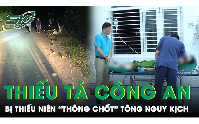 Thiếu tá Công an bị thiếu niên &quot;thông chốt&quot; tông trực diện đến mức nguy kịch