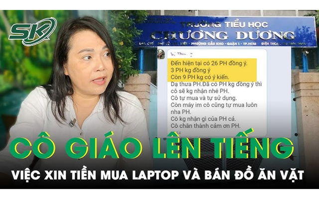 Cô giáo xin tiền mua laptop từng bán đồ ăn vặt tại lớp: 