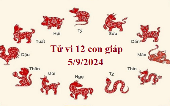 Tử vi 12 con giáp hôm nay 5/9/2024: Mùi gặp thử thách,  Dậu nhiều cơ hội