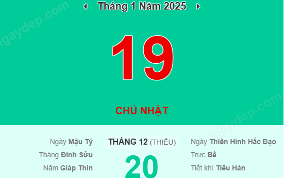 Lịch âm 19/1 - Âm lịch hôm nay 19/1 - Lịch vạn niên ngày 19/1/2025