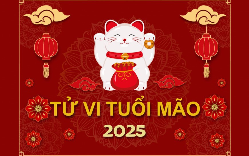 Tử vi tuổi Mão 2025: Một năm có hung có cát, có tốt có xấu