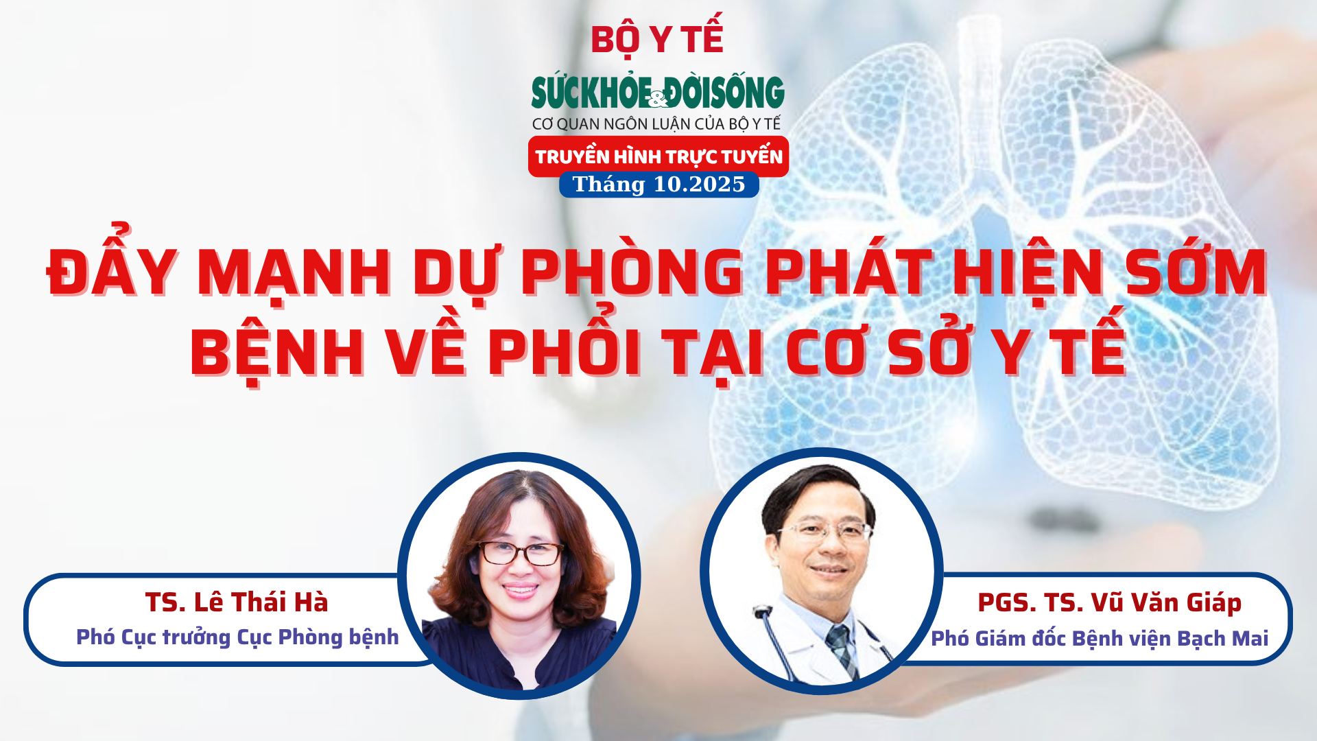 Tối nay, Truyền hình trực tuyến: ‘Đẩy mạnh dự phòng phát hiện sớm bệnh mạn tính về phổi tại cơ sở y tế'- Ảnh 1. Tối nay, Truyền hình trực tuyến: ‘Đẩy mạnh dự phòng phát hiện sớm bệnh mạn tính về phổi tại cơ sở y tế'- Ảnh 1.