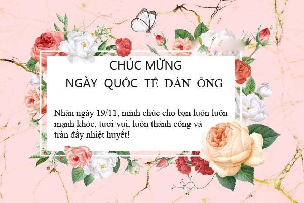 Những lời chúc ngày Quốc tế Đàn ông 19/11 hay và ý nghĩa nhất 2025- Ảnh 1. Những lời chúc ngày Quốc tế Đàn ông 19/11 hay và ý nghĩa nhất 2025- Ảnh 1.