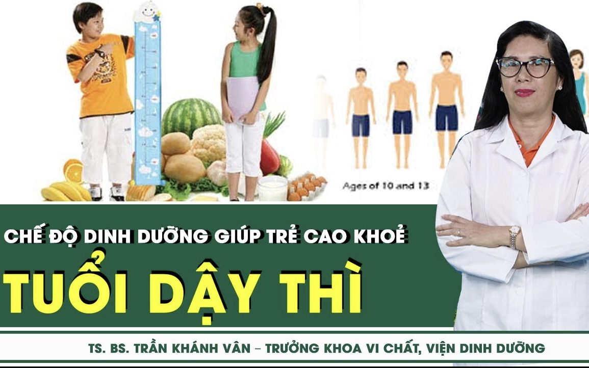 [HỎI ĐÁP CÙNG CHUYÊN GIA] Chế độ dinh dưỡng tuổi dậy thì giúp trẻ cao và khỏe mạnh