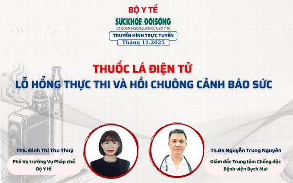 Truyền hình trực tuyến: Thuốc lá điện tử – Lỗ hổng thực thi và hồi chuông cảnh báo sức khỏe