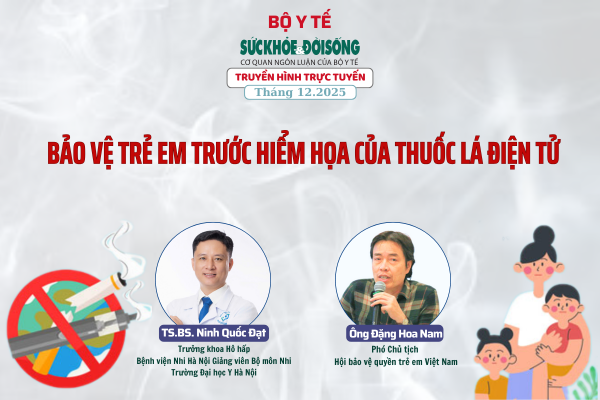 Truyền hình trực tuyến: 'Bảo  vệ trẻ em trước hiểm hoạ của thuốc lá điện tử'- Ảnh 1.
