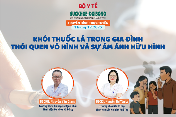 Truyền hình trực tuyến: Khói thuốc lá trong gia đình - Thói quen vô hình và sự ám ảnh hữu hình'- Ảnh 1.