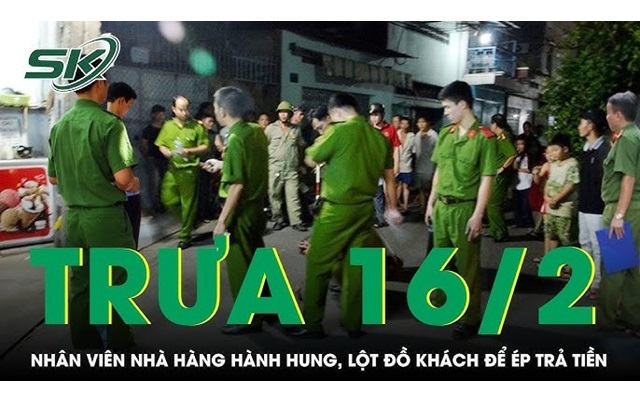 Trưa 16/2: Phẫn nộ &quot;nữ quái&quot; chỉ đạo nhân viên hành hung, lột đồ rồi đẩy khách ra đường ép trả tiền