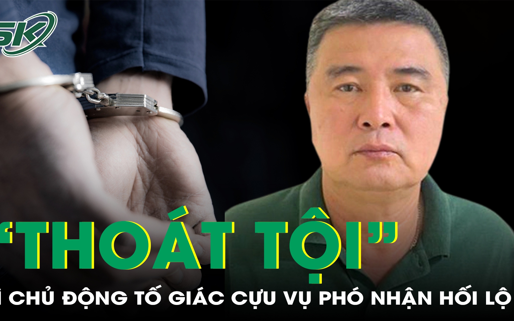 Doanh nghiệp ‘thoát tội’ vì chủ động tố giác cựu Vụ phó Bộ Công Thương nhận hối lộ 9,2 tỷ