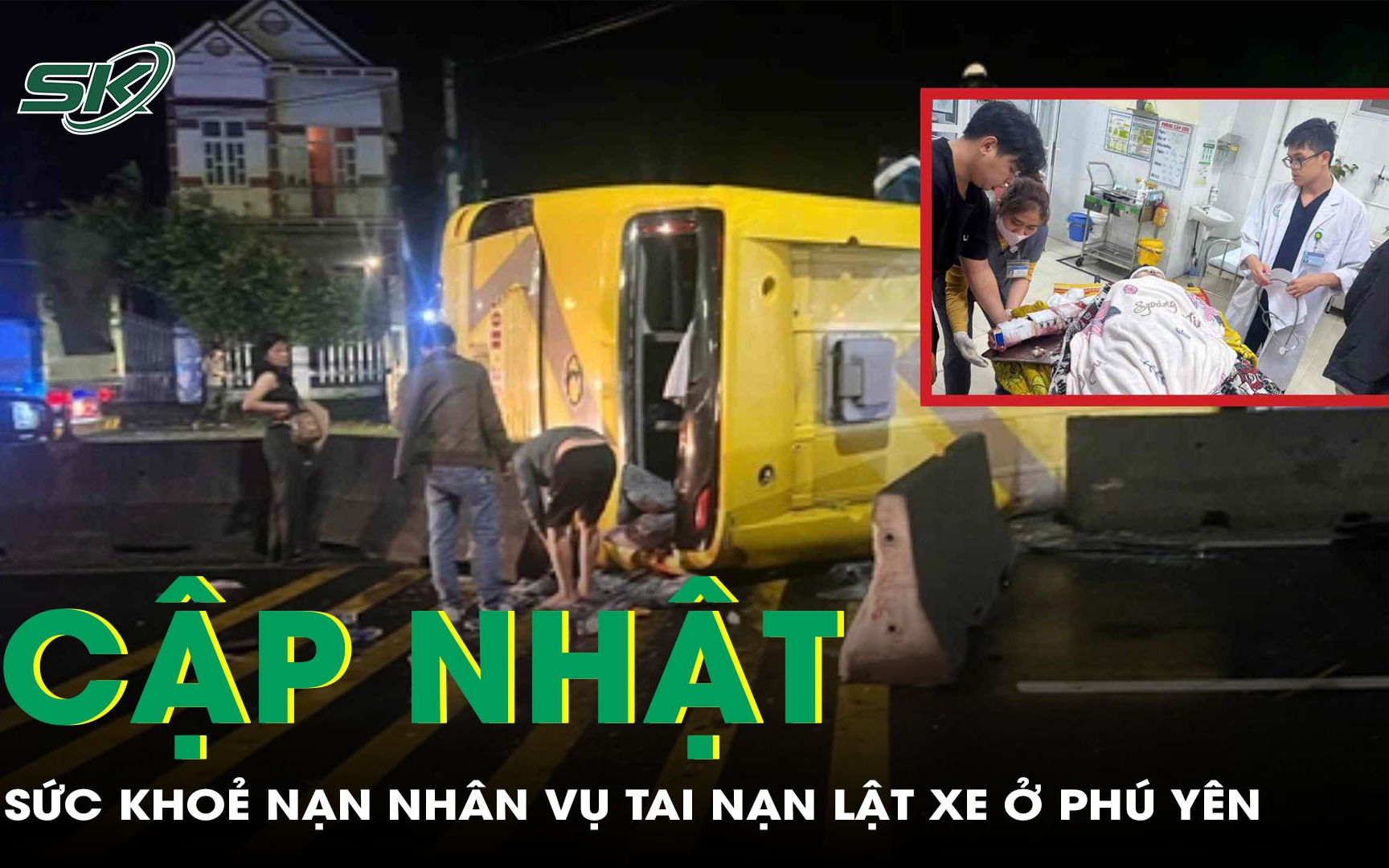 Cập nhật mới nhất tình hình sức khỏe nạn nhân trong vụ tai nạn lật xe ở Phú Yên 