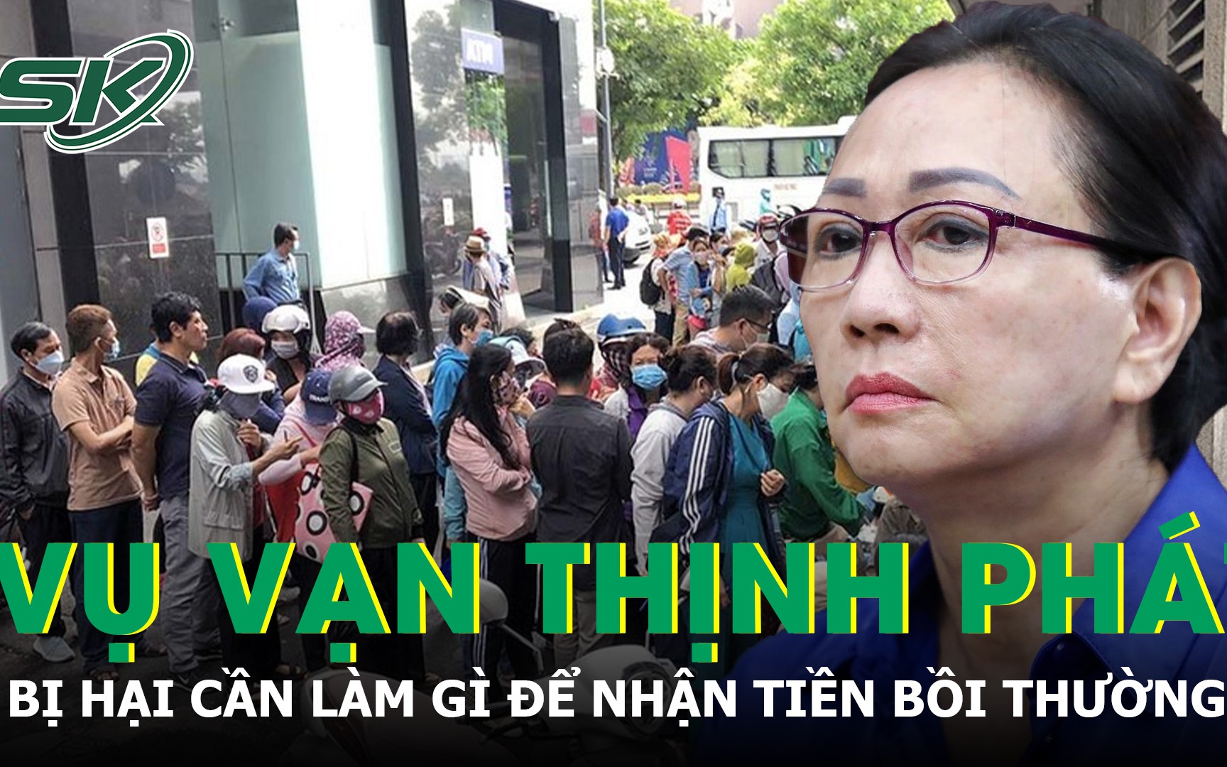 Các bị hại cần làm gì để nhận tiền bồi thường vụ Vạn Thịnh Phát?